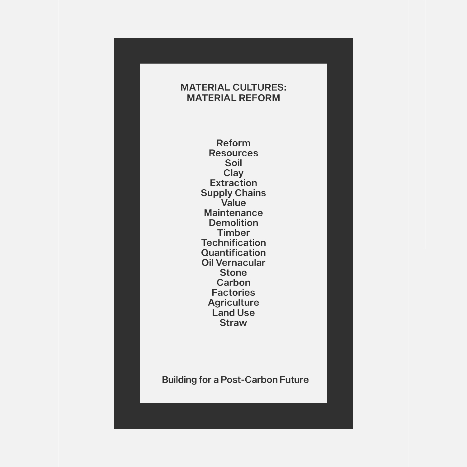 Material Cultures — Material Reform, 2022