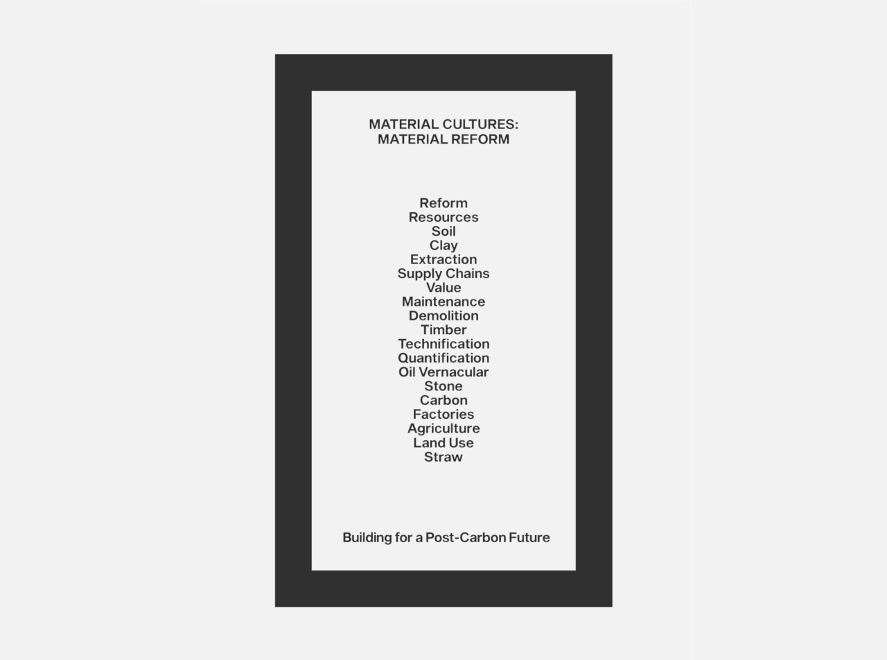 Material Cultures — Material Reform, 2022